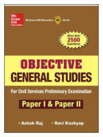2500 PLUS OBJECTIVE QUESTIONS: GENERAL STUDIES PAPER I & II