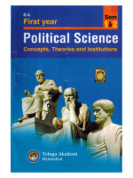 B.A First Year Sem I&II Political Science - Concepts, Theories and Institutions