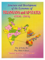 Structure and Development of the Economies of TELANGANA and AP States ( 1956 - 2014 )