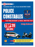 Telangana State Level Police Recruitment Board POLICE CONSTABLES Preliminary and Final test Top 20 Model Papers[ ENGLISH MEDIUM ]