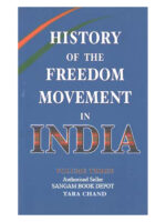 History of the Freedom Movement in India Volume Three