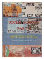 Social Science Part - I MODERN INDIA Class VIII