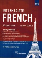 Intermediate French Second Year Study Material ( for all Telangana, Andhra, Madras, Tamilnadu, Punjab)