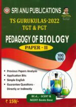 TS Gurukulas TGT and PGT Pedagogy Of BIOLOGY Paper II [ ENGLISH MEDIUM ]