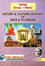 TSPSC Group I Mains History and Cultural Heritage Of India and Telangana [ ENGLISH MEDIUM ]