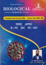 Biological Science with Chapterwise Practice Bits - For all APPSC and TSPSC Exams [ ENGLISH MEDIUM ]