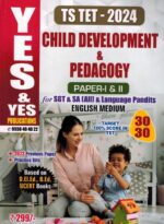 TS TET 2024 for SGT, SA and Language Pandit - Child Development and Pedagogy Paper I and II [ ENGLISH MEDIUM ]